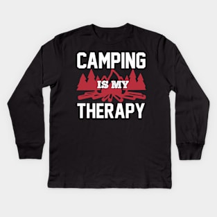 Camping Is My Therapy T Shirt For Women Men Kids Long Sleeve T-Shirt